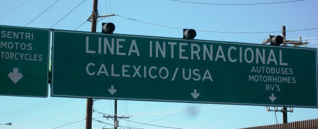 At the Mexicali - Calexico border